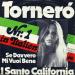 Download music I Santo California - Torneró mp3 Terbaru