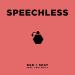 Free Download mp3 Terbaru Speechless (feat. Tori Kelly)