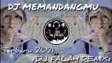 video Lagu Dj Memandangmu - Cindy Cintya Dewi Full Bass Terbaru 2021 | ♪DJ FALAH REMIX♪ Music Terbaru - zLagu.Net