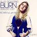 Free Download lagu Burn - Elie Goulding (REMIX Light'Maker) mp3