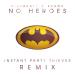 Download mp3 Firebeatz & KSHMR - No Heroes (Instant THIEVES Remix) terbaru - zLagu.Net
