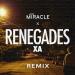Gudang lagu mp3 Miracle + X Ambassadors - Renegades
