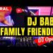 Download lagu terbaru DJ BABY FAMILY mp3 Gratis di zLagu.Net