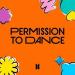 Musik Mp3 BTS (방탄소년단) - Permission to Dance (APIECEOFONION REMIX) terbaru