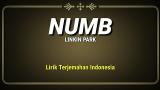 Lagu Video Numb - Linkin Park ( Lirik Terjemahan Indonesia ) Gratis
