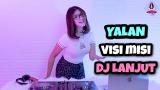 Video Lagu Music VIRAL TIKTOK!!! DJ MISI VISI FOYA FOYA X DJ LANJUT X YALAN (DJ IMUT REMIX) di zLagu.Net