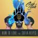 Cash Cash - How To Love ft Sofia Reyes (BPB Remix) lagu mp3 baru