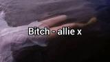 Video Lagu bitch-Allie X [ไทยซับ] thaisub lyrics translate Musik Terbaru