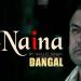 NAINA (OST BY ARIJIT SINGH, FROM DANGAL )COVERED BY TJG mp3 Gratis