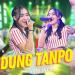 Download mp3 lagu Mendung Tanpo Udan - Yeni Inka ft. New Pallapa (Official ic eo ANEKA SAFARI).mp3 Terbaru