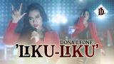 Download Video Lagu LIKU - LIKU - DONA LEONE | Woww VIRAL Suara Menggelegar Lady Rocker Indonesia | ROCK VS DUT baru