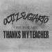 Download mp3 THANKS MY TEACHER - OCTIZ - (Original Mix) Music Terbaik