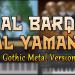 Gudang lagu Al Barq Al Yamani (Gothic Metal Version)