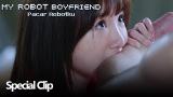 Lagu Video My Robot Boyfriend (Pacar Robotku) | Special Clip Ternyata Bukan Mimpi | 我的机器人男友 | WeTV 【INDO SUB】 Gratis