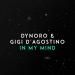 Download lagu terbaru Dynoro Feat. Gigi D'Agostino - In My Mind (NIKO NOISE Remix) mp3 Free di zLagu.Net