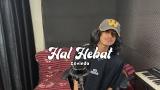 Download Video Hal Hebat - Govinda (kingweswey cover)