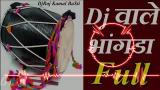 Lagu Video Dance Wala Bhangda✓✓ Dj Raj Kamal BaSti ✓✓ Bhangra Beet Full Terbaru