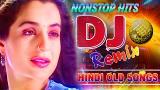 Lagu Video Bollywood Evergreen Dj Song | Non-Stop Best Old HINDI Dj Remix 2021 - 90s | Hindi Old Song | dj song 2021