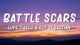 Lagu Video Lupe Fiasco, Guy Sebastian - Battle Scars (Lyrics) Terbaru 2021 di zLagu.Net