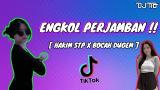 Download video Lagu DJ ENGKOL PERJAMBAN X JEDAG JEDUG FYP TIKTOK TERBARU 2021 !! ANAK PERJAMBAN PASTI JOGET Musik