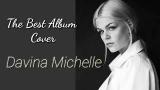 Download Lagu Full Album Davina Michelle || The Best Cover Terbaru