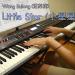 Download music Wang Sulong (汪苏泷) - Little Star (小星星/Xiao Xing Xing), piano cover terbaik