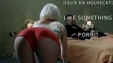Video Lagu Felix Da Hecat - Like Something 4 Porno! Musik baru