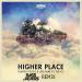 Download lagu gratis Dimitri Vegas & Like Mike feat Ne-Yo - Higher Place (Bassjackers Remix) di zLagu.Net