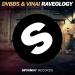 Download musik DVBBS & VINAI - Raveology (Original Mix) terbaik
