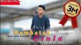Music Video ARIEF - PEMBATAS CINTA | Maafkanlah Sayang Bukan Kutak Cinta ( Official ic eo ) TERBARU 2020 Gratis