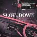 Download lagu Maverick Sabre - Slow Down (Vintage Culture & Slow Motion Extended Remix) FREE DOWNLOAD mp3 baru