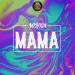 Download lagu Mama mp3 Terbaru di zLagu.Net
