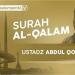Ustadz Abdul Qodir Surah Al - Qolam lagu mp3
