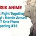 Download lagu Opening 14 Fight together OST One piece. (Lyrics) song sedih one piece