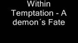 Video Musik Within Temptation The Univing - A Demon´s Fate FULL SONG HQ Lyrics Terbaru