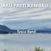 Download lagu AKU PASTI KEMBALI mp3 Terbaik di zLagu.Net
