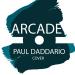 Duncan Laurence - Arcade | Paul Daddario cover Music Terbaru