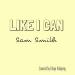 Download mp3 Like I can - Sam Smith music Terbaru