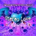 Download mp3 lagu EDWAR MAYA FT ALICIA -- STEREO LOVE ( DJ RULO OSORIO CIRCUIT PRIVATE MIX ) terbaik