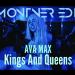 Download mp3 Terbaru Kings And Queens - Ava Max (Montner Club Edit) gratis