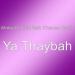 Download lagu Ya Thaybah (feat. Khanza Nabila) mp3 baik di zLagu.Net