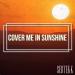 Download music Cover Me In Sunshine mp3 Terbaik