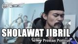 Video Lagu Music SHOLAWAT JIBRIL - Elnino ft Willy Preman Pensiun/Bikeboyz Terbaik