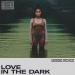 Free Download mp3 LOVE IN THE DARK