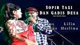 Download Vidio Lagu Yu Ft Lilin Herlina Ft New Pallapa - Sopir Taxi Dan Gadis Desa ( Official ic eo ) Gratis