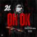Download lagu gratis Oh Ok (Produced by Zaytoven) mp3