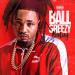 Download lagu mp3 Ball Greezy - Since You Been Away (SLOWED DOWN).mp3