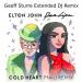 Download lagu mp3 Elton John, Dua Lipa - Cold Heart (PNAU Remix) Geoff Sturre Extended DJ Remix gratis