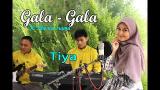Video Lagu Music GALA-GALA (H. Rhoma Irama) - TIYA ( Cover Dangdut) Terbaik - zLagu.Net
