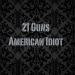 Download mp3 lagu '21 Guns' (American Idiot Cast Version) - Green Day Cover gratis